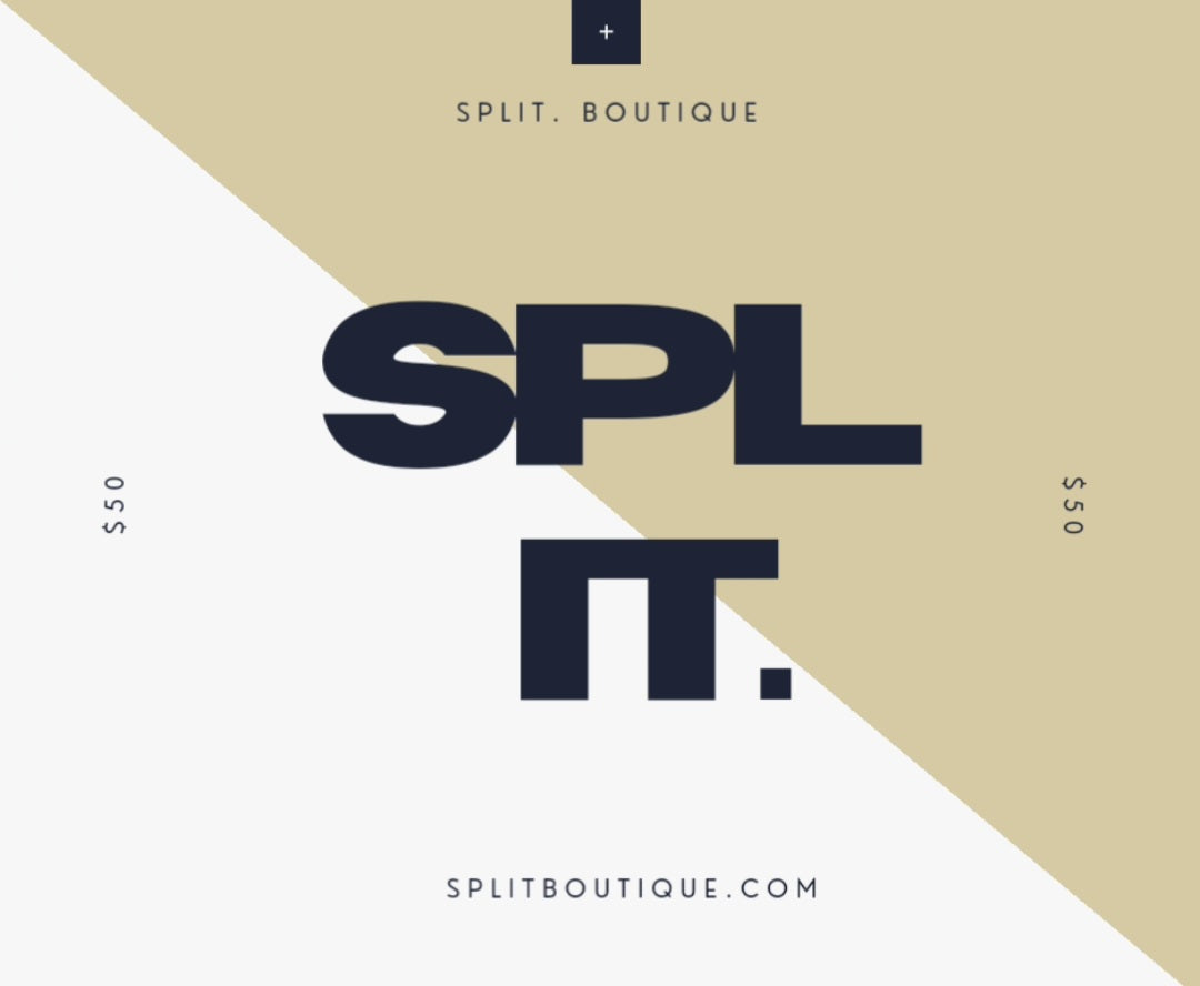 SPLIT. BOUTIQUE GIFT CARD